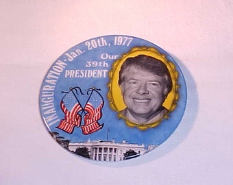 James Earl Carter Jr. Our 39th President Inauguration Day - Jimmy Carter Political Campaign Pin Button Inaugural Pin 3 1/2" diameter