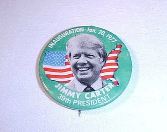 Jimmy Carter Our 39th President Inauguration Day - Jimmy Carter Political Campaign Pin Button Inaugural Pin 3 1/2" diameter