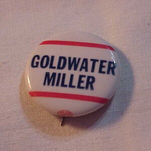 Goldwater Miller - 1964 Barry Goldwater Political Campaign Pin Pinback Button