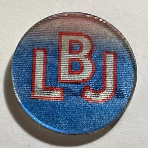 LBJ For The USA - 1" diameter Lenticular Flasher Disc Lyndon B Johnson Presidential Political Pinback Campaign Button