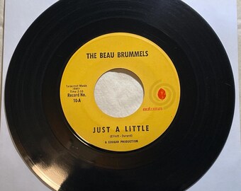 Beau Brummels - Just A Little/They'll Make You Cry - 1965 Vinyl 45 Record