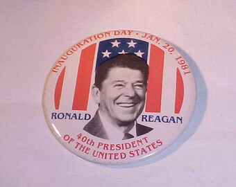 Ronald Reagan Our 40th President Inauguration Day Pin Pinback Button 3" Diameter