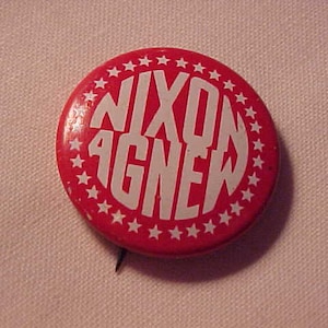 Nixon Agnew Campaign Pinback Button - Political Memorabilia