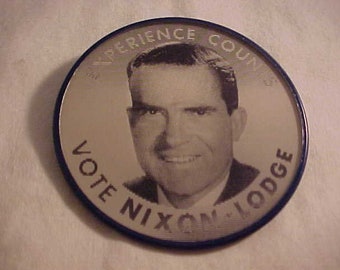 Vote Nixon Lodge Experience Counts Vari-Vue Flasher Button Political Campaign Button