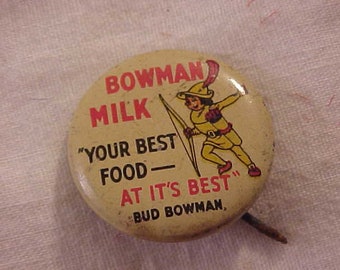 Vintage Bowman Milk Advertising Premium Pin Back Button
