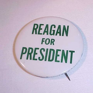 Reagan For President Pin Pinback Button Ronald Reagan Campaign Button