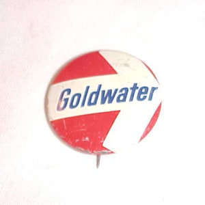 Barry Goldwater Political Campaign Pin Pinback Button