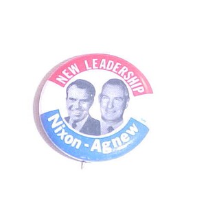 Nixon & Agnew Political Campaign Pin Button - &quot;New Leadership&quot;