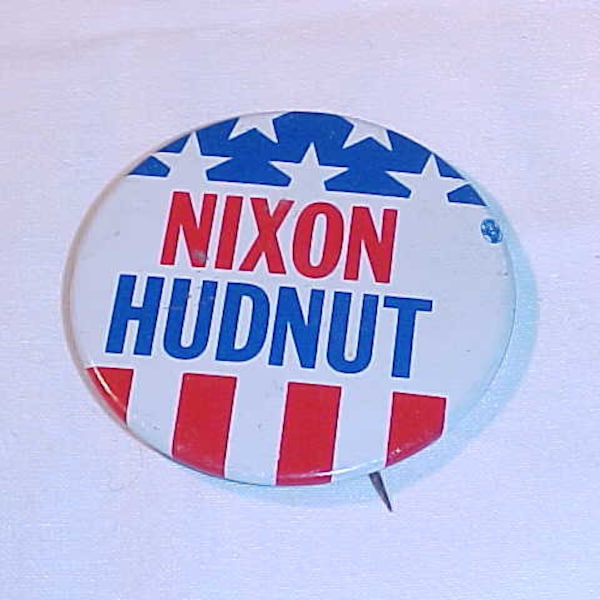Nixon Hudnut Coattail Button - Richard M. Nixon - Campaign Pin Pinback Button