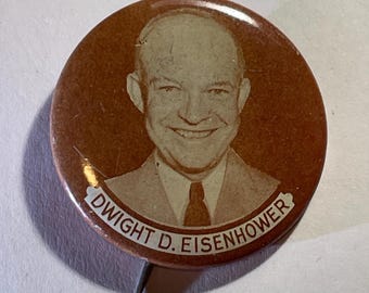 Dwight D. Eisenhower Campaign Button
