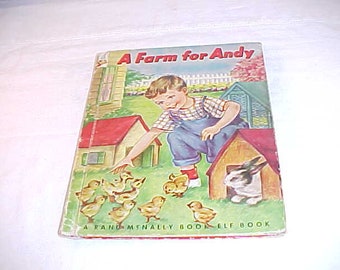 1951 Elf Book A Farm For Andy - Children's StoryBook