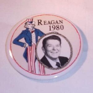 Reagan 1980 Pin Pinback Button Ronald Reagan Campaign Button 3&quot; diameter