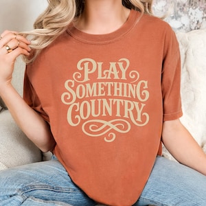 Play Something Country Shirt: Summer Festival Rodeo Tee