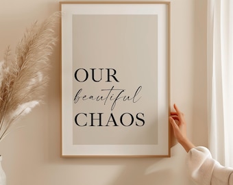 Our Chaos Print, Minimalist Beige Wall Art
