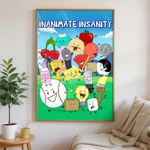 May include: A framed poster featuring cartoon characters from "Inanimate Insanity" against a blue sky and green grass background. The characters are various anthropomorphic objects, including a baseball, a trophy, and a lightbulb. The title "INANIMATE INSANITY" is displayed at the top.