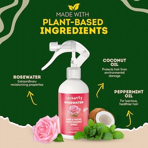May include: A white spray bottle of Locsanity Rosewater hair and facial moisturizing spray. The bottle is labeled with text and a pink rose graphic. The image also includes a pink rose, coconut, and mint leaves. Text reads "Made with plant-based ingredients."