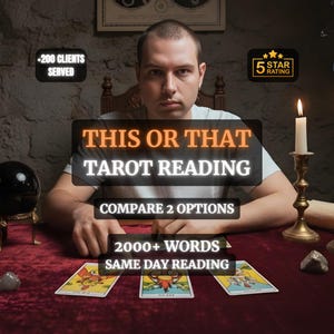 Op de afbeelding: Afbeelding die een tarotleesservice promoot. De tekst luidt "THIS OR THAT TAROT READING" met "COMPARE 2 OPTIONS" en "2000+ WORDS SAME DAY READING." Een persoon zit aan een tafel met tarotkaarten, een kristallen bol en een brandende kaars.
