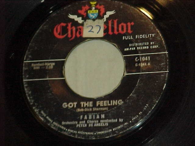 Fabian 45 Vinyl Record Got the Feeling / Come on and Get 