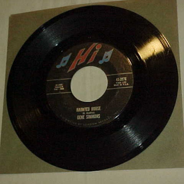 Gene Simmons - 45 Vinyl Record - Haunted House / Hey, Hey Little Girl