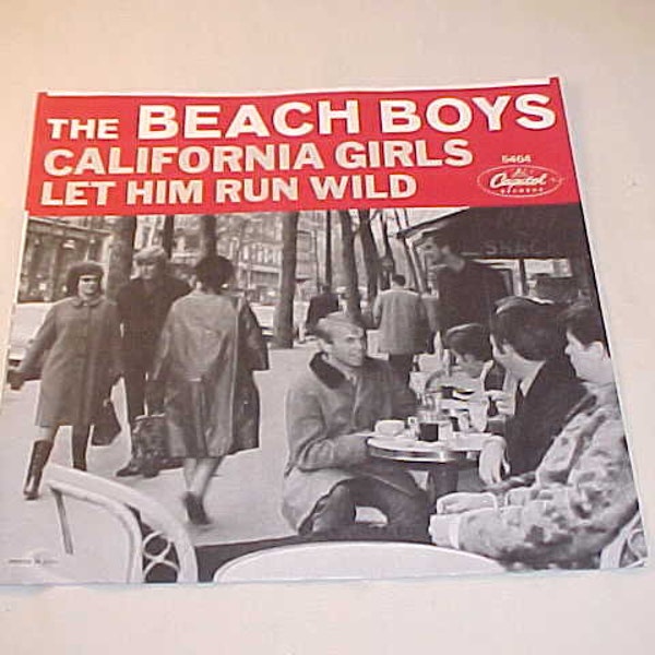 The Beach Boys - 45 Vinyl Record Picture Sleeve - California Girls / Let Him Run Wild