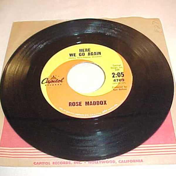 Rose Maddox - 45 Vinyl Record - Here We Go Again / Fool Me Again