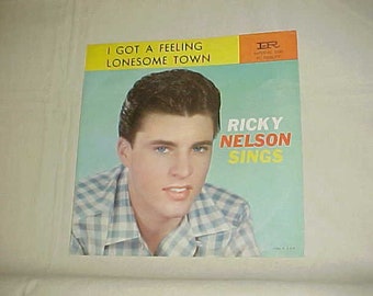 Ricky Nelson Sings - 45 Vinyl Record Picture Sleeve ONLY - I Got A Feeling / Lonesome Town