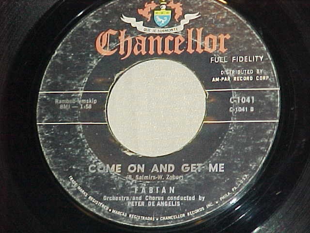 Fabian 45 Vinyl Record Got the Feeling / Come on and Get 