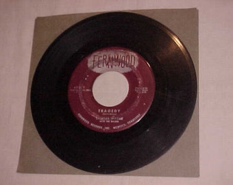 Thomas Wayne With The DeLons - 45 Vinyl Record - Tragedy / Saturday Date - Fernwood Records