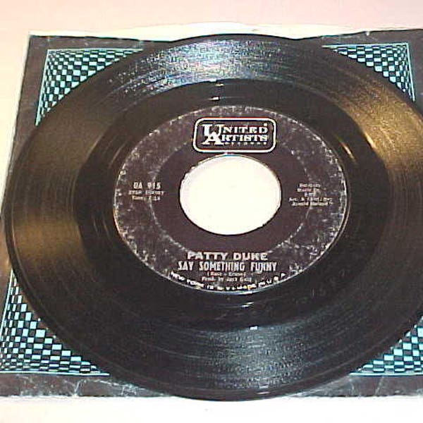 Patty Duke 45 Vinyl Record - Say Something Funny / Funny Little Butterflies