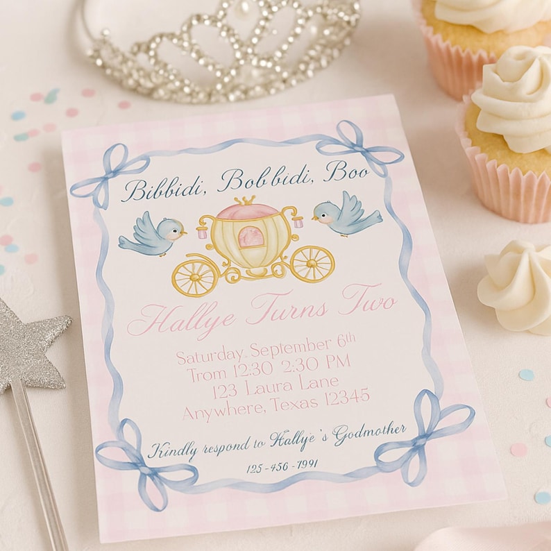 May include: A pink and white gingham patterned invitation with blue ribbon accents and the text "Bibbidi, Bobbidi, Boo." The invitation features a carriage and two blue birds. The text "Hallye Turns Two" is also visible.