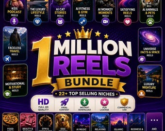 May include: A digital graphic titled 1 MILLION REELS BUNDLE featuring a gold crown and text listing 22+ top selling niches including kids podcast, luxury lifestyle, ai cat stories, fitness, monkey moments, space, travel, and business reels.