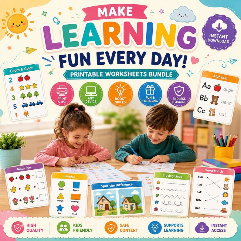May include: A digital printable worksheets bundle titled Make Learning Fun Every Day featuring colorful educational graphics, icons, and text. The layout includes various activity cards for counting, alphabet practice, math, shapes, and word matching.