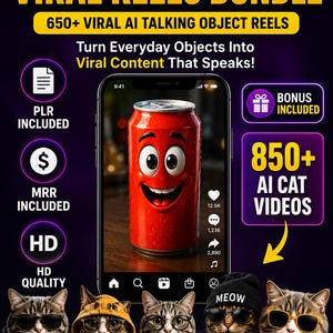 May include: A digital marketing bundle graphic titled AI TALKING OBJECT VIRAL REELS BUNDLE featuring a smartphone displaying a red soda can with a cartoon face, surrounded by text icons for PLR, MRR, HD quality, and 850+ AI cat videos.