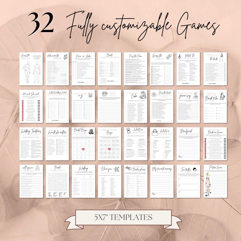 May include: A collection of 32 fully customizable games printed on white 5x7 inch templates. The games feature various designs and text, including bridal shower and wedding-themed activities. The text "5x7" TEMPLATES" is displayed on a banner at the bottom.