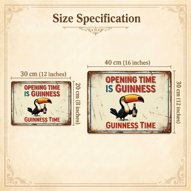Op de afbeelding: Twee rechthoekige metalen borden met een verweerde afwerking. Ze tonen een toekan met een Guinness-fles, met de tekst "OPENING TIME IS GUINNESS" en "GUINNESS TIME". Het grotere bord is 40 cm breed en 30 cm hoog.