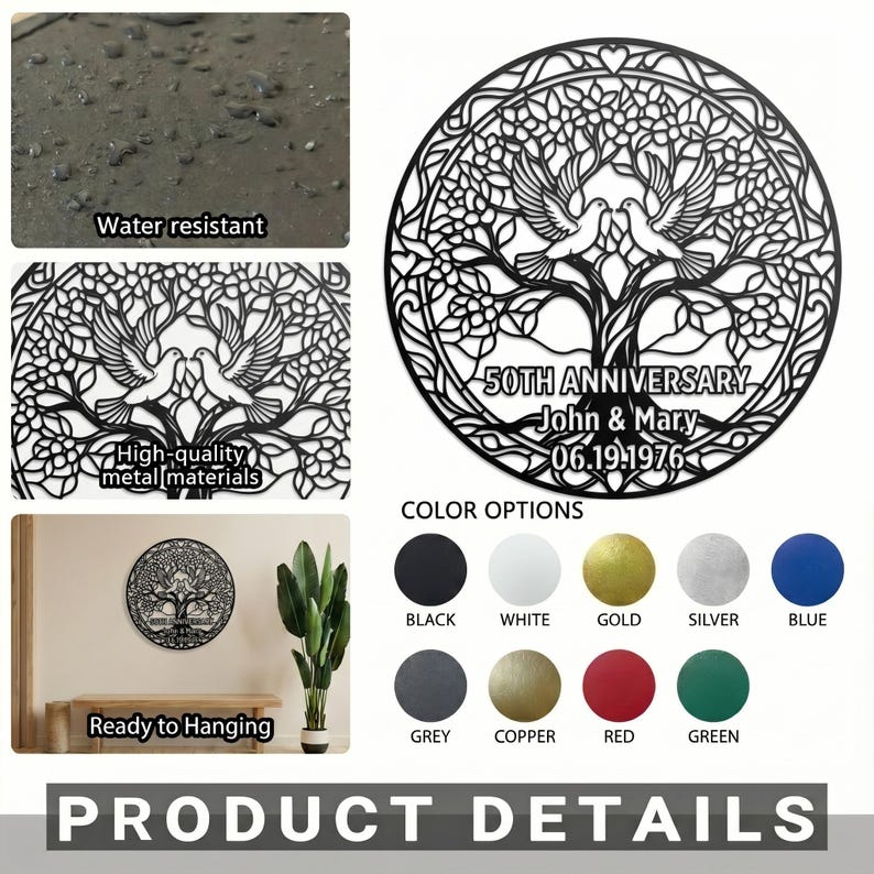 May include: A circular metal wall art piece featuring a tree of life design with two doves at the center. The text reads 50TH ANNIVERSARY, John & Mary, and 06.19.1976. Includes color options of black, white, gold, silver, blue, grey, copper, red, and green.
