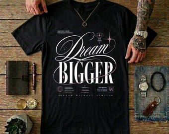 Camiseta "Sueña en grande" / Camiseta con tipografía inspiradora