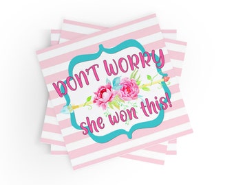 Watercolor Floral Business Stickers – "Don't Worry She Won This!" - 100 Pack