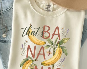 That Bananas Banana T-Shirt | Vintage Fruit Illustration