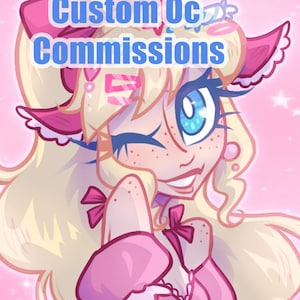 May include: A digital illustration of a character with long blonde hair, blue eyes, and freckles, wearing a pink outfit with bows. The text Custom Oc Commissions is displayed in blue letters against a pink background with sparkling star accents.