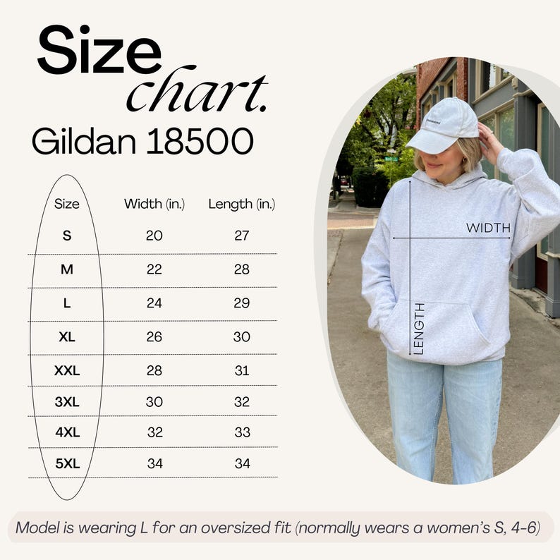 May include: A light gray Gildan 18500 hoodie with a size chart. The chart shows measurements in inches for sizes S to 5XL. The model is wearing a size L for an oversized fit. The hoodie has a front pocket and a hood.