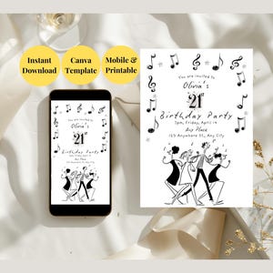 May include: A black smartphone displays a birthday party invitation next to a printed invitation. The invitations feature a black and white design with musical notes and the text "Olivia's 21st Birthday Party". The image also includes yellow circles with text.