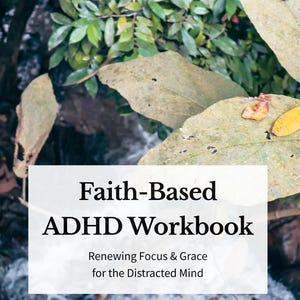 Manual de TDAH basado en la fe / Revista cristiana de salud mental para enfoque, organización y gracia / Recurso de asesoramiento imprimible