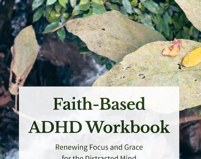 Faith-Based ADHD Workbook | Christian Mental Health Journal for Focus, Organization, & Grace | Printable Counseling Resource