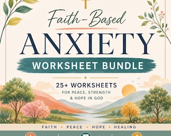 Christian Anxiety Worksheet Bundle | Scripture-Based Mental Health (Instant Download)