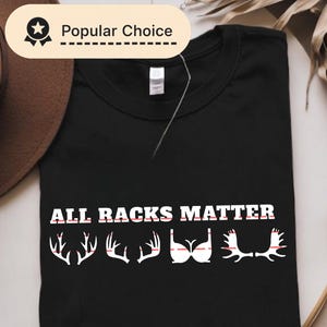 All Racks Matter Png, Deer Antlers, Hunting Joke, Funny Hunt Clipart, Buck Rack Cut File, Rustic Hunting Shirt Design, Silhouette Cricut