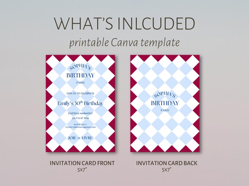 May include: Printable Canva template for a birthday invitation. The design features a burgundy and light blue diamond pattern. The invitation includes the text "Sophia's Birthday Paris" and details for Emily's 30th birthday. The invitation card is 5x7 inches.