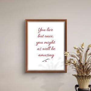 Coco Chanel Quote Poster – Red Script Typography “You Live But Once” Elegant Fashion Wall Art #L25R.6
