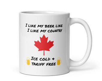 Canada Pride Beer | Ice Cold & Tariff-Free | Funny Novelty Gift | Anti-Trump | Ceramic Coffee Mug| canada is not for sale | Elbows Up | Dad