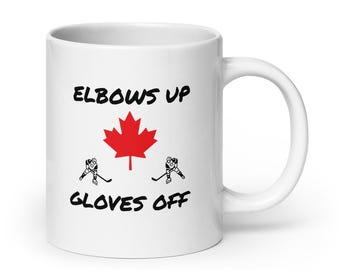 Elbows Up Mug – Canada Pride Ceramic Mug, Anti-Trump Tariff Gift, Fun Novelty Hockey Lover Gift | Canadian | Canada is not for sale | Dad